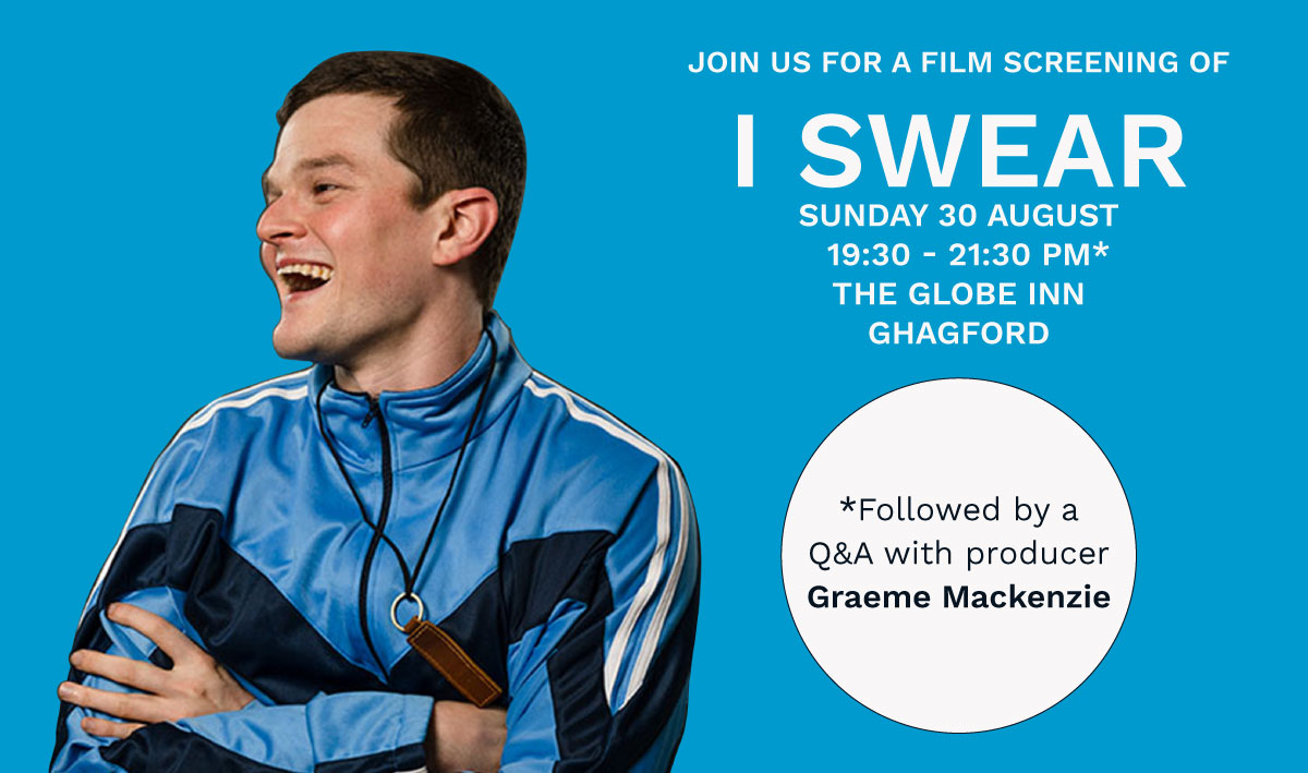 FILM: 'I Swear' + producer Q&A